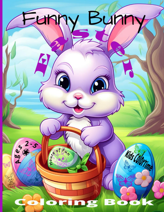 Easter Kids Coloring book for ages 2-5: Educational coloring book for children ages 2-4