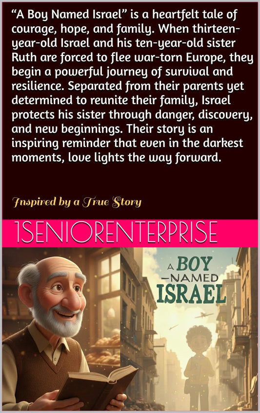 A Boy Named Israel (1SeniorEnterprise Series)